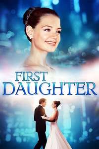 First Daughter - Poster