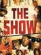 The Show