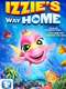 Izzie's Way Home