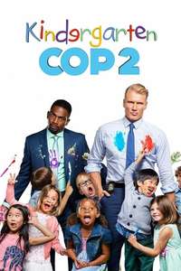 Kindergarten Cop 2 - Poster