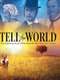 Tell The World