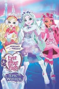 Ever After High: Epic Winter - Poster