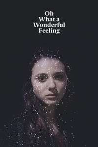 Oh What a Wonderful Feeling - Poster