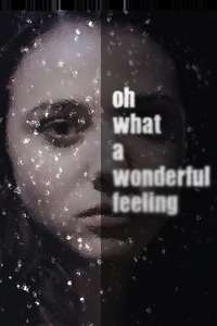 Oh What a Wonderful Feeling - Poster