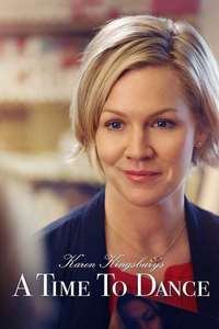 Karen Kingsbury's A Time to Dance - Poster