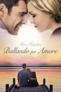 Karen Kingsbury's A Time to Dance - Poster
