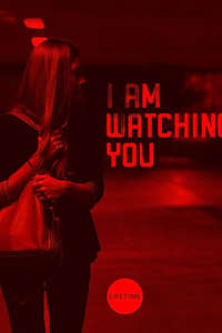 I Am Watching You - Poster
