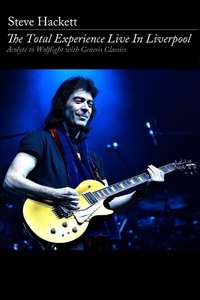 Steve Hackett: The Total Experience Live in Liverpool - Poster