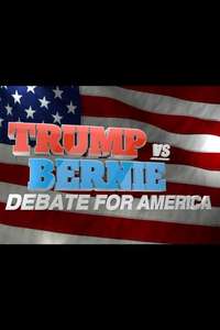 Trump vs. Bernie: Debate for America - Poster