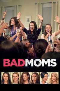 Bad Moms - Poster