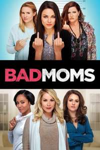 Bad Moms - Poster