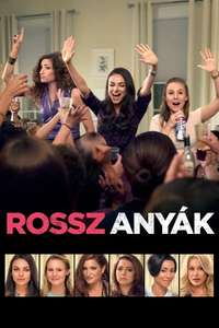 Bad Moms - Poster