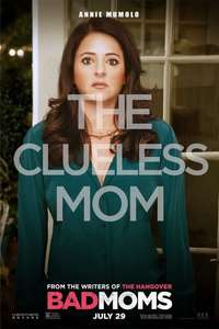 Bad Moms - Poster
