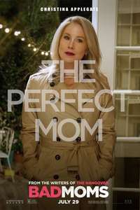 Bad Moms - Poster