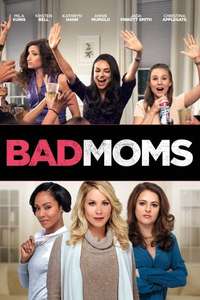 Bad Moms - Poster