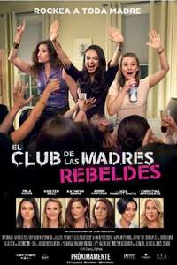 Bad Moms - Poster
