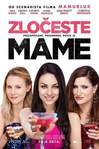 Bad Moms - Poster