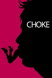 Choke - Poster
