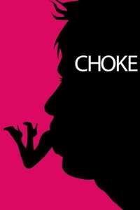 Choke - Poster