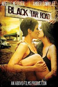 Black Tar Road - Poster