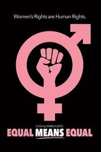Equal Means Equal - Poster