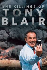 The Killing$ of Tony Blair - Posters