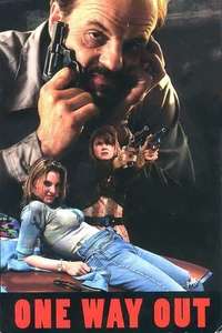 One Way Out - Poster