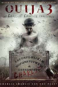 The Charlie Charlie Challenge: Ouija 3 - Poster