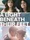 A Light Beneath Their Feet