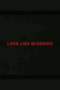 Love Lies Bleeding - Poster