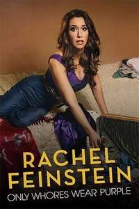 Rachel Feinstein: Only Whores Wear Purple - Poster