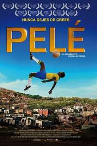Pelé: Birth of a Legend - Poster
