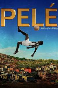 Pelé: Birth of a Legend - Poster