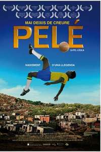 Pelé: Birth of a Legend - Poster
