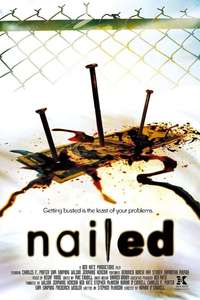 Nailed - Poster