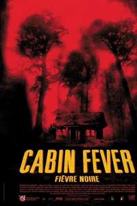 Cabin Fever - Poster