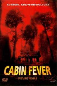 Cabin Fever - Poster