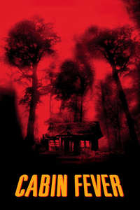 Cabin Fever - Poster