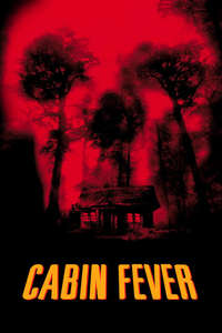 Cabin Fever - Poster