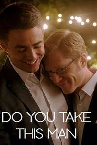 Do You Take This Man - Posters