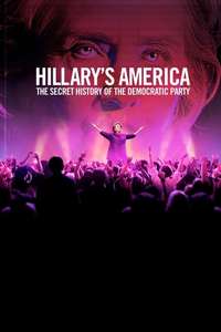 Hillary's America: The Secret History of the Democratic Party - Poster