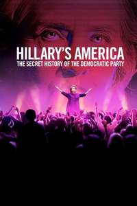 Hillary's America: The Secret History of the Democratic Party - Poster