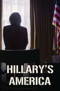 Hillary's America: The Secret History of the Democratic Party - Poster