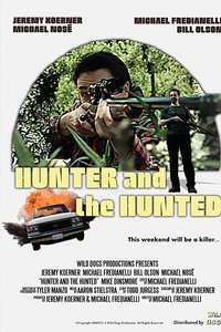 The Hunter and the Hunted - Poster