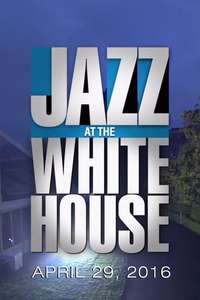 Jazz at the White House - Poster