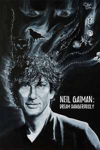 Neil Gaiman: Dream Dangerously - Poster