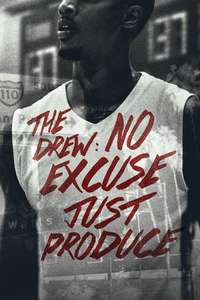 The Drew: No Excuse  Just Produce - Poster