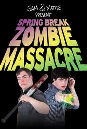 Spring Break Zombie Massacre