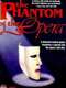The Phantom of the Opera