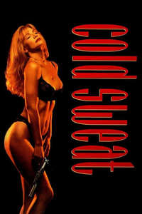 Cold Sweat - Poster